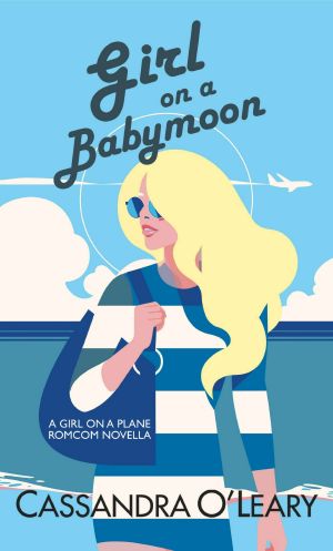 [Girl on a Plane 1.5] • Girl on a Babymoon